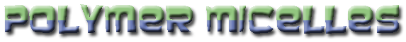 Polymer Micelles